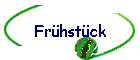 Frühstück