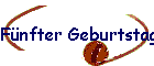 Fnfter Geburtstag