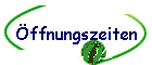 ffnungszeiten